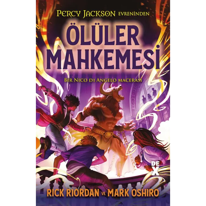PERCY JACKSON EVREN?NDEN ?L?LER MAHKEMES? [Nov 12, 2025] Rick Riordan & Mark Oshiro and Berna Ece G?nd?z