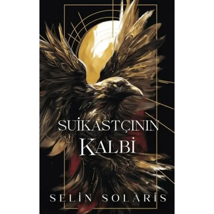 Suikast??n?n Kalbi - Ciltli [Unbound] [Dec 12, 2024] Selin Solaris