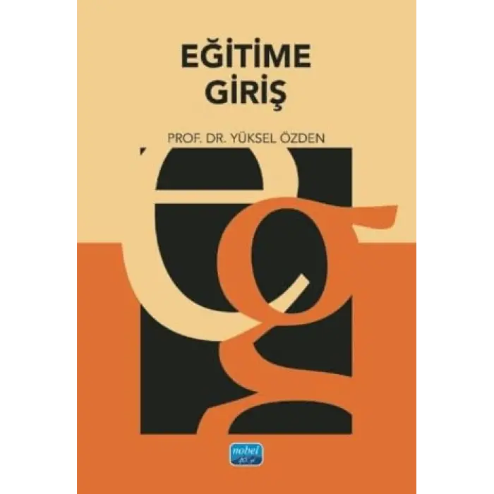 E?itime Giri? [Paperback] [Oct 02, 2025] Y?ksel ?zden