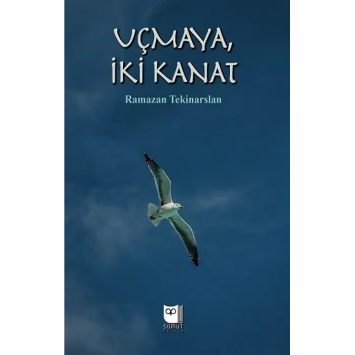 U?maya ?ki Kanat [Paperback] [Aug 01, 2025] Ramazan Tekinarslan