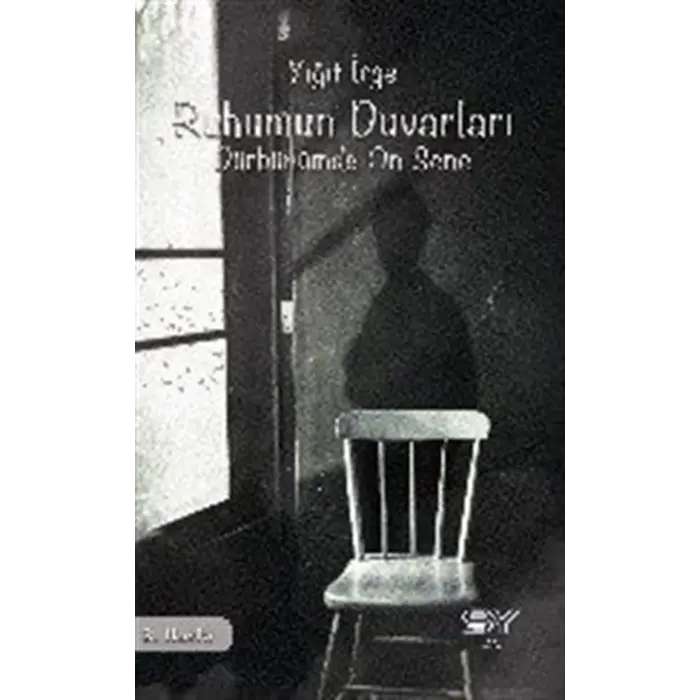 Ruhumun Duvarlar? - D?rb?n?mde On Sene [Paperback] [Nov 13, 2025] Yi?it ?rge