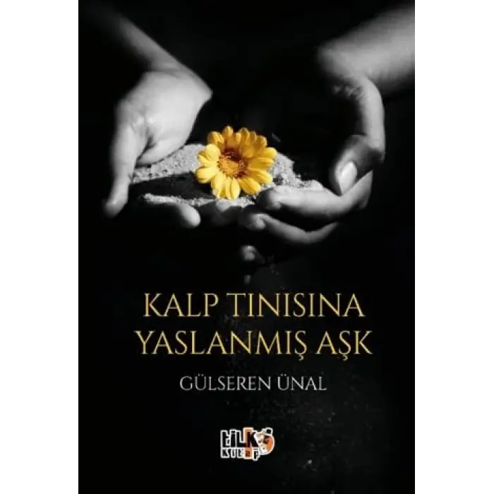 Kalp T?n?s?na Yaslanm?? A?k [Unbound] [Nov 14, 2024] G?lseren ?nal