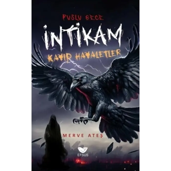 Puslu Gece / ?ntikam Kay?p Hayaletler [Paperback] [Dec 30, 2023] Merve Ate?