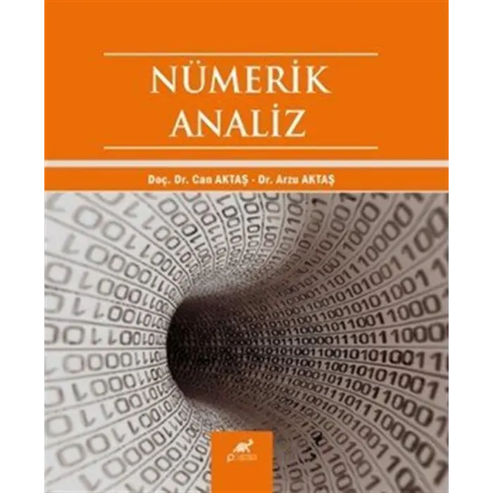 N?merik Analiz [Paperback] [Jan 01, 2025] Can Akta? and Arzu Akta?