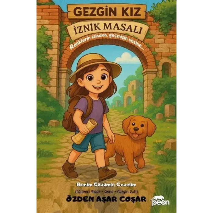 Gezgin K?z ?znik Masal? [Paperback]