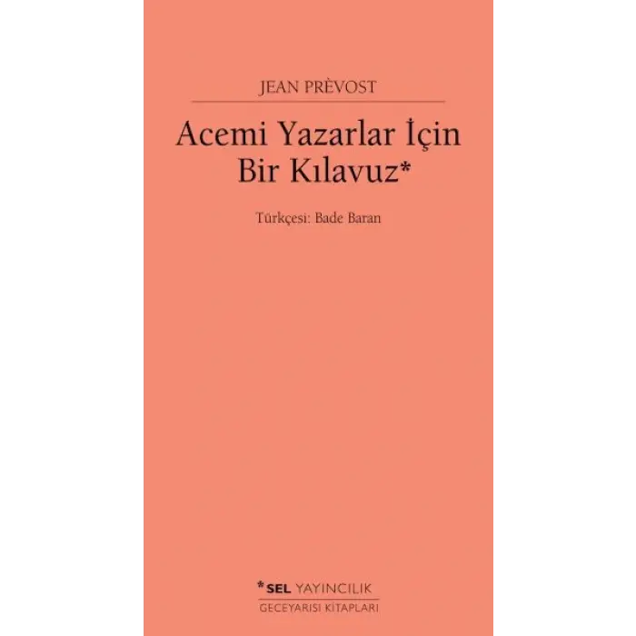 Acemi Yazarlar İçin Bir Kıluz