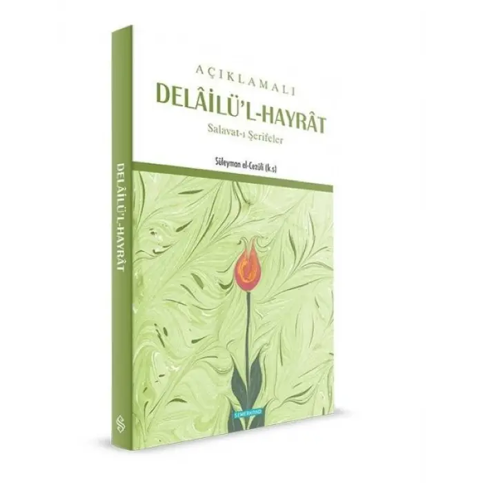 Açıklamalı Delailül-Hayrat  Salat-ı Şerifler