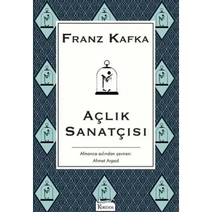 Açlık Sanatçısı - (Bez Ciltli)