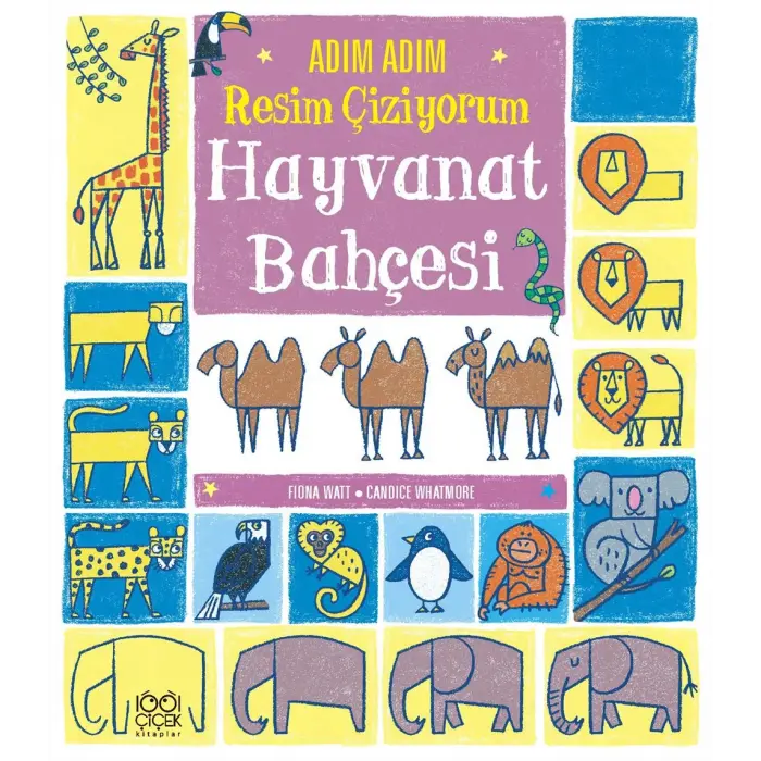 Adım Adım  Çiziyorum: Hayvanat Bahçesi