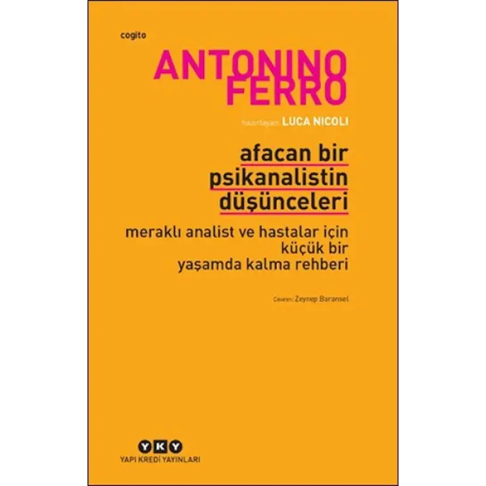 Afacan Bir Psikanalistin Düşünceleri