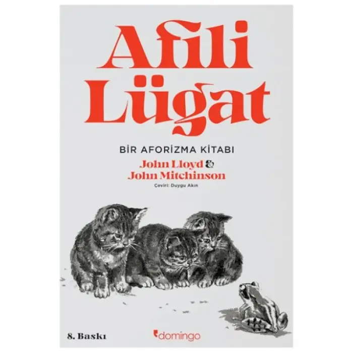 Afili Lügat - Hayli İinç Bir Aforizma Kitabı