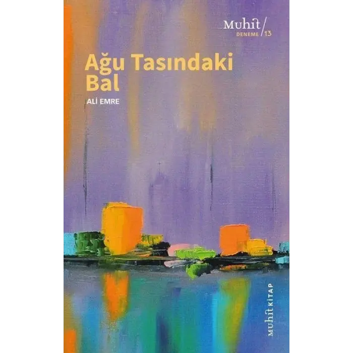 Ağu Tasındaki Bal