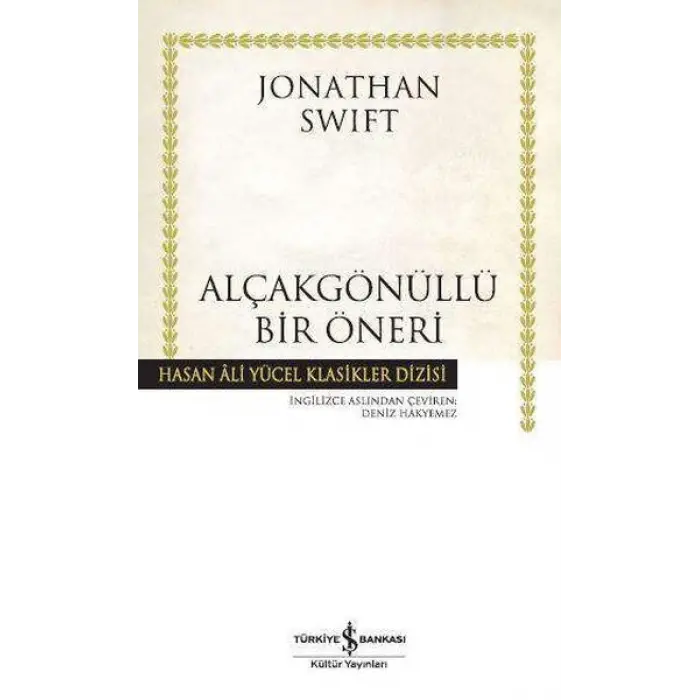 Alçakgönüllü Bir Öneri - Hasan Ali Yücel Klasikleri