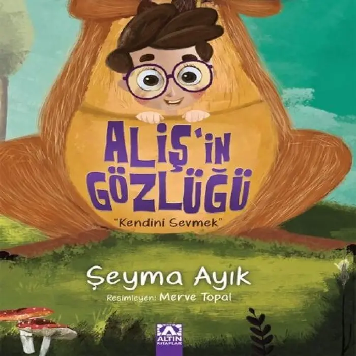 Alişin Gözlüğü - Kendini Sevmek