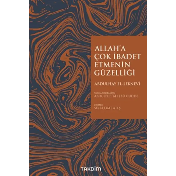 Allaha Çok İbadet Etmenin Güzelliği