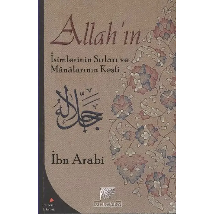 Allahın İsimlerinin Sırları ve Manalarının Keşfi