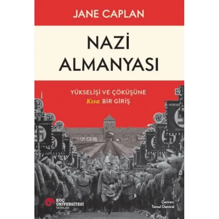 Almanyası Yükselişi Ve Çöküşüne Kısa Bir Giriş
