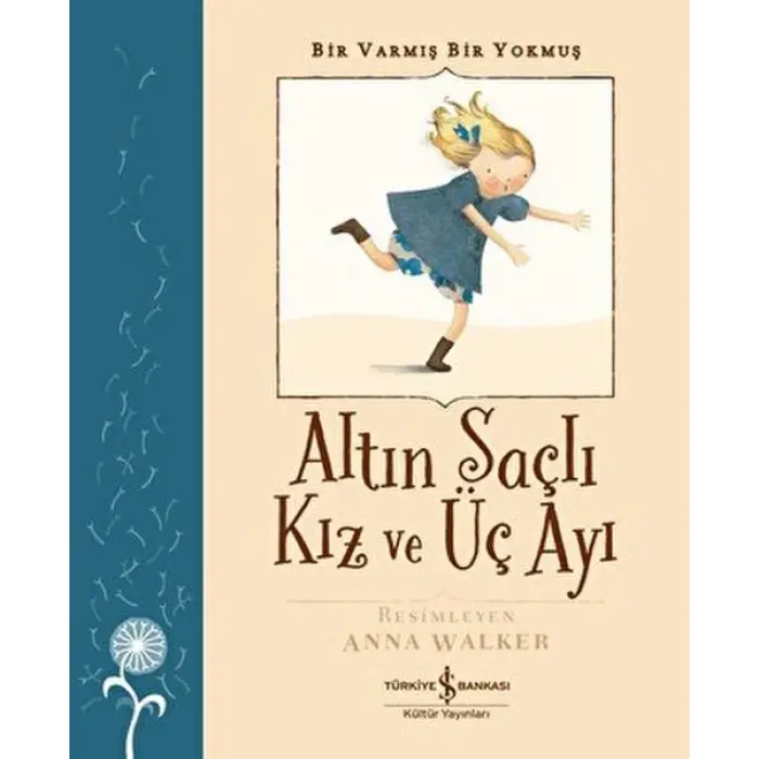 Altın lı Kız ve Üç Ayı - Bir Varmış Bir muş
