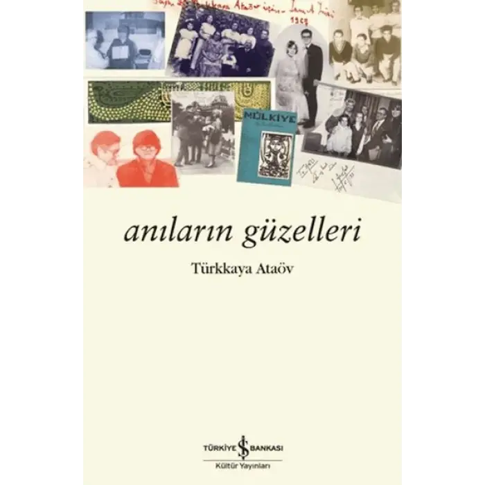 Anıların Güzelleri