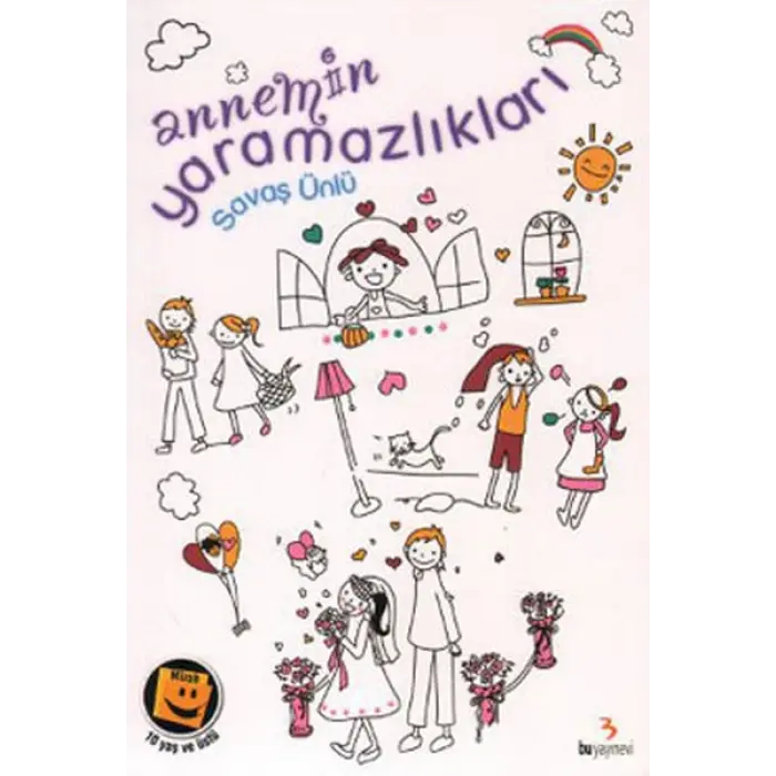 Annemin mazlıkları