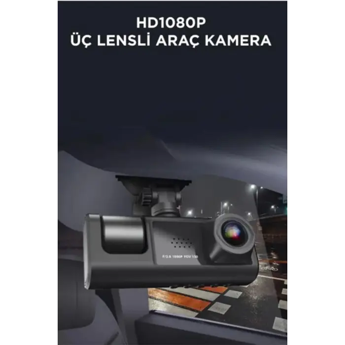 Araç İçi 1080p 3 Kameralı Lcd Ekranlı Gece Görüşlü , G-sensör , Geri Görüş Kamera