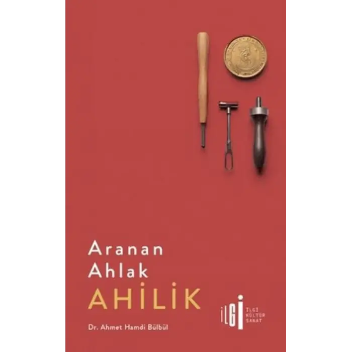 Aranan Ahlak Ahilik