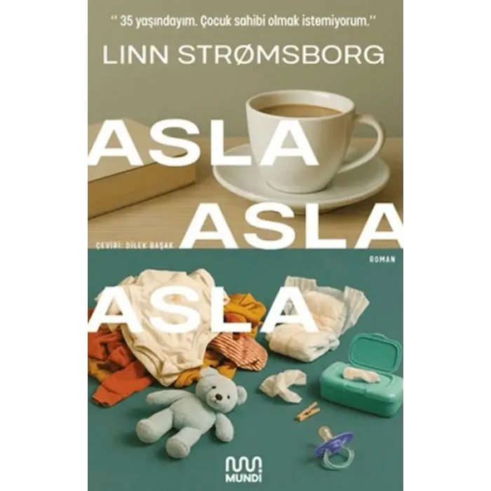 Asla, Asla, Asla