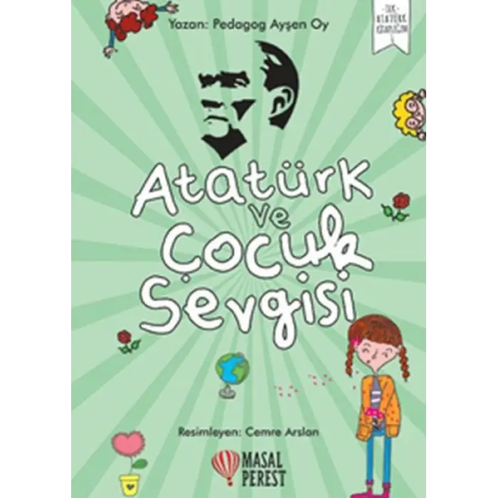Atatürk ve Çuk Sevgisi