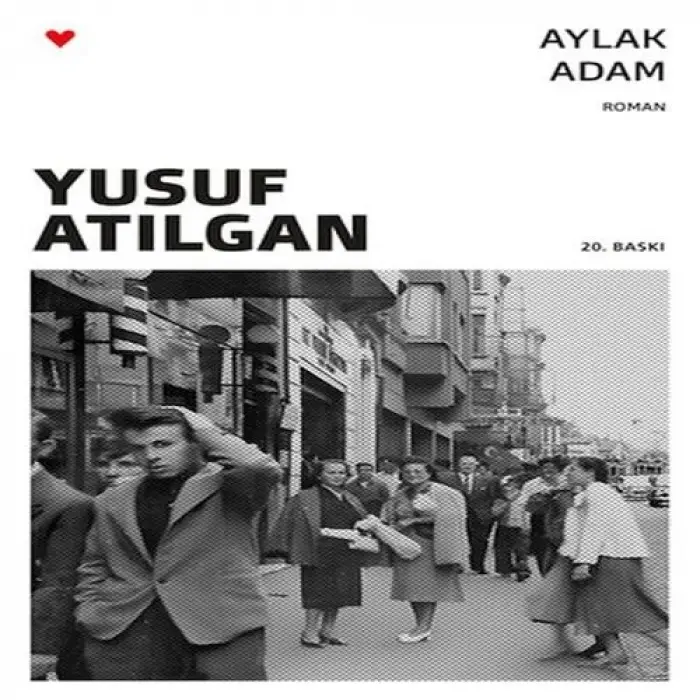 Aylak Adam (Yeni Kapak)
