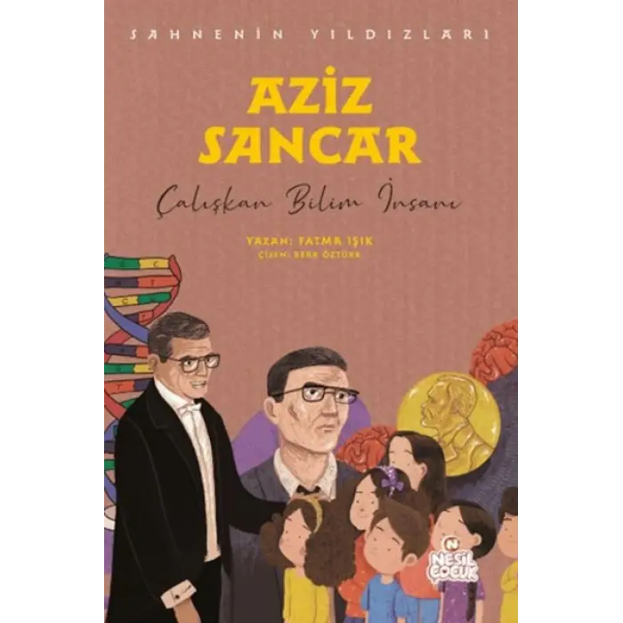 Aziz Sancar - Sahnenin Yıldızları