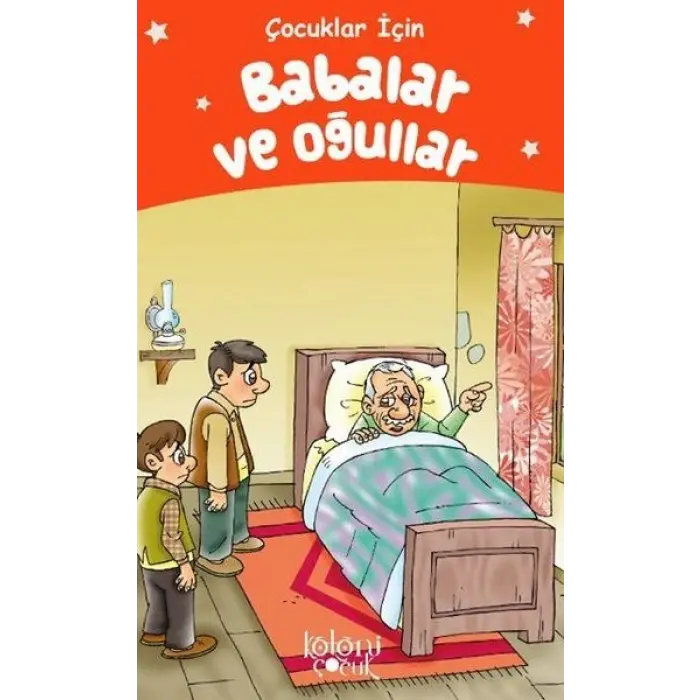 Babalar ve Oğullar - Çuklar İçin