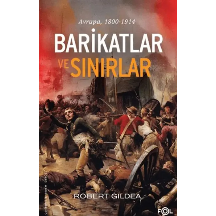 Barikatlar ve Sınırlar – rupa, 1800-1914