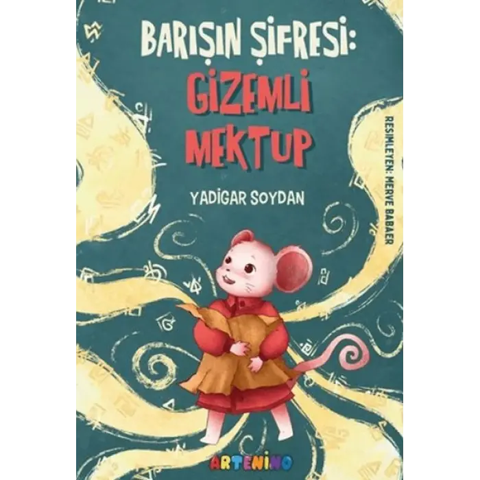 Barışın Şifresi:  Mektup