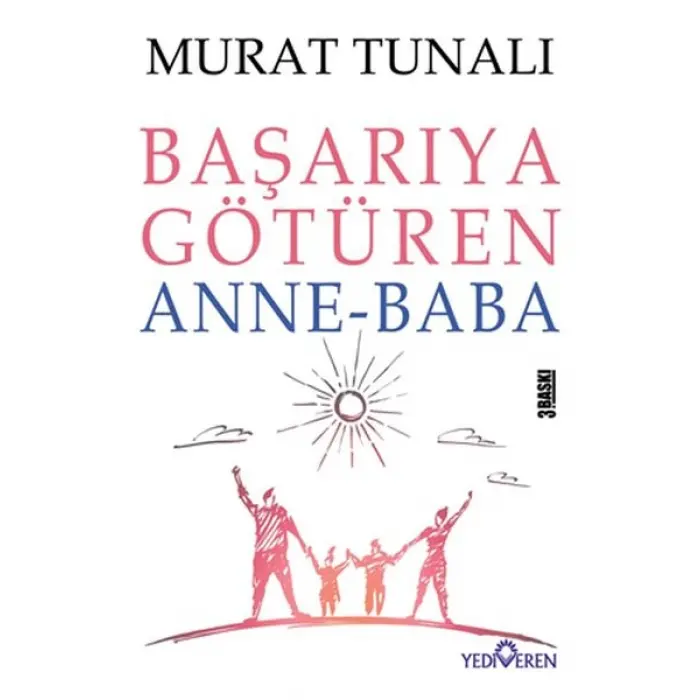 Başarıya Götüren Anne Baba