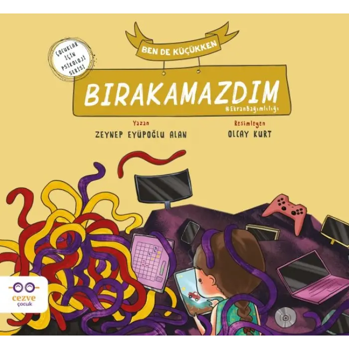 Ben de Küçükken Bırazdım