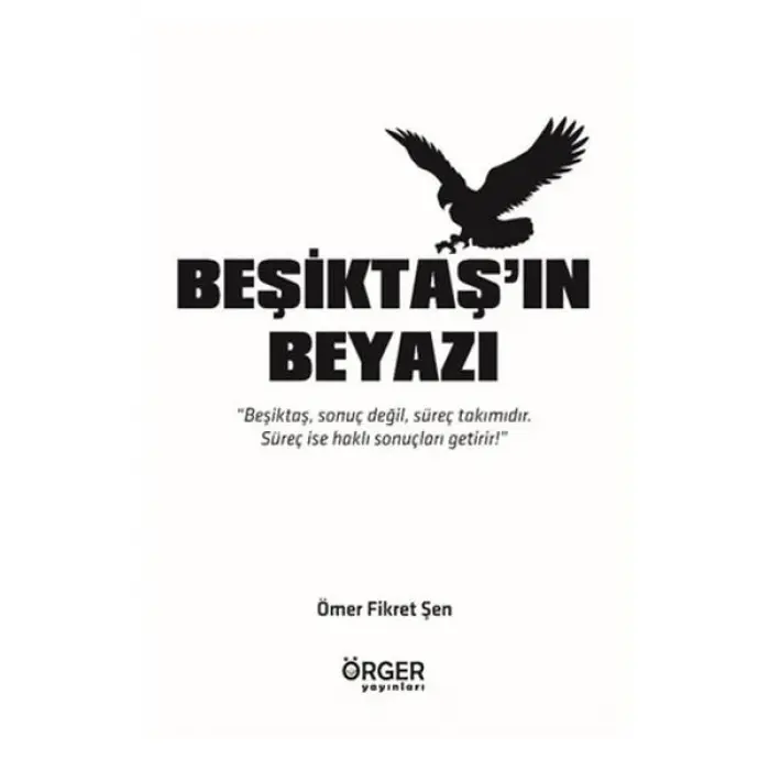 Beşiktaşın Beyazı