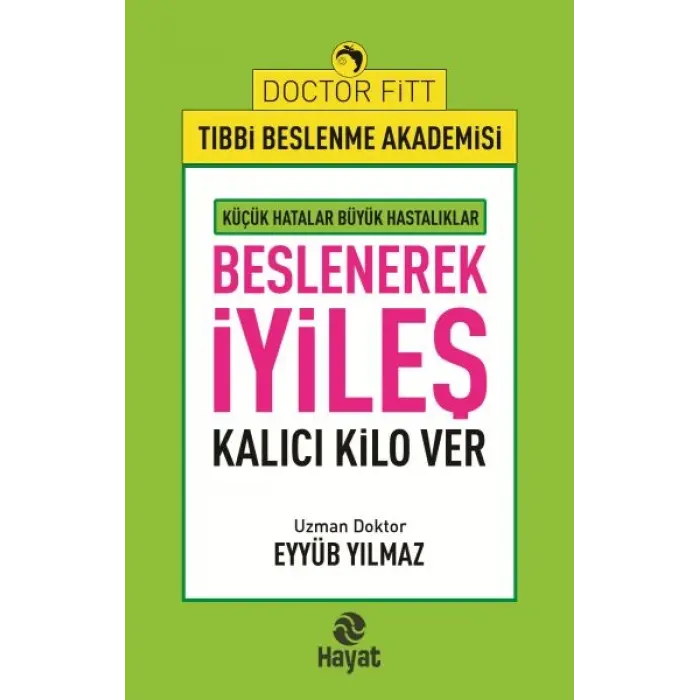 Beslenerek İyileş