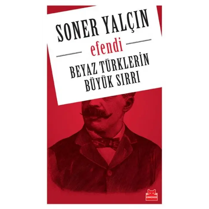 Beyaz Türklerin Büyük Sırrı - E