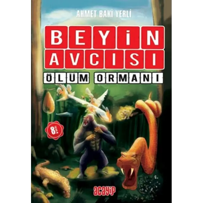 Beyin cısı 4 - Ölüm Ormanı