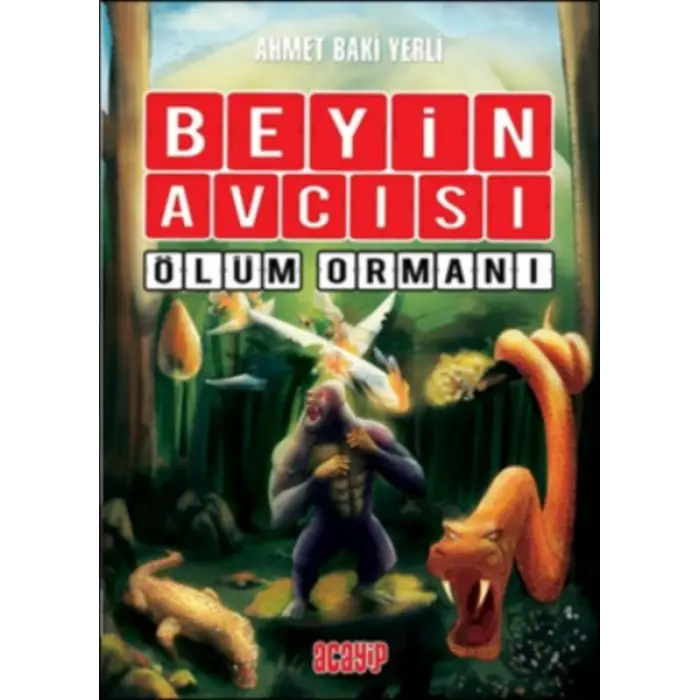 Beyin cısı 4 - Ölüm Ormanı (Ciltli)