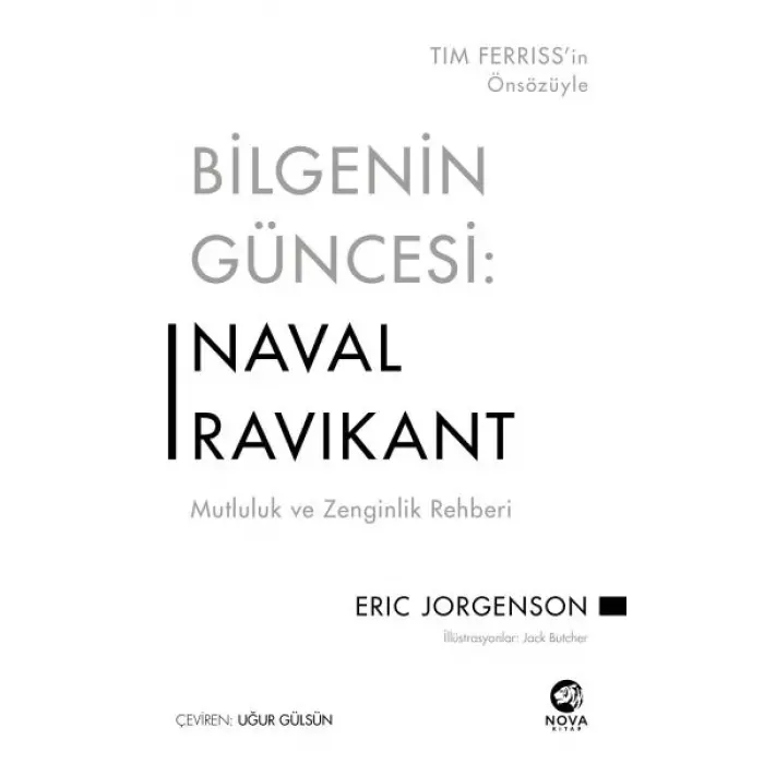 Bienin Güncesi: Nal Rikant - Mutluluk ve Zenginlik Rehberi