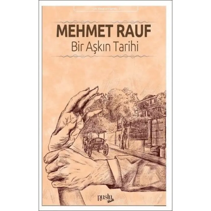 Bir Aşkın Tarihi