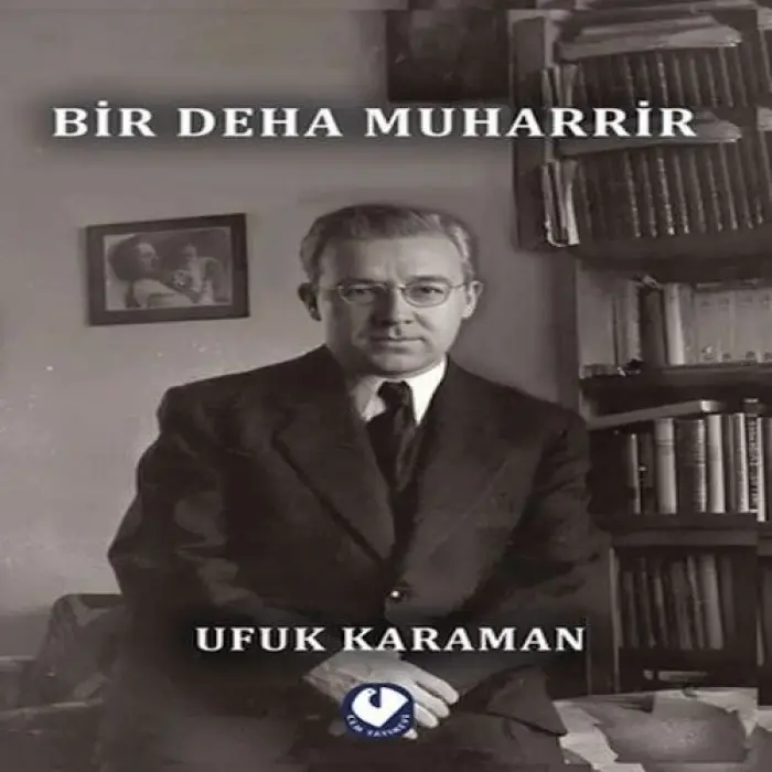 Bir Deha Muharrir