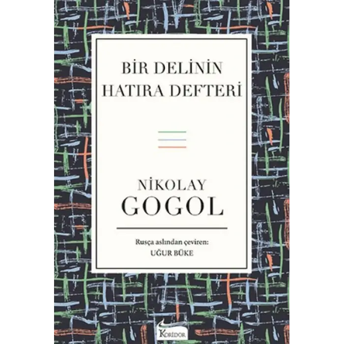 Bir Delinin  Defteri (Bez Ciltli)