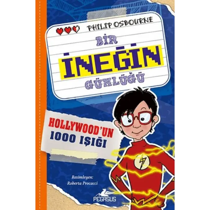 Bir İneğin Günlüğü 2.  Hollywood’Un 1000 Işığı