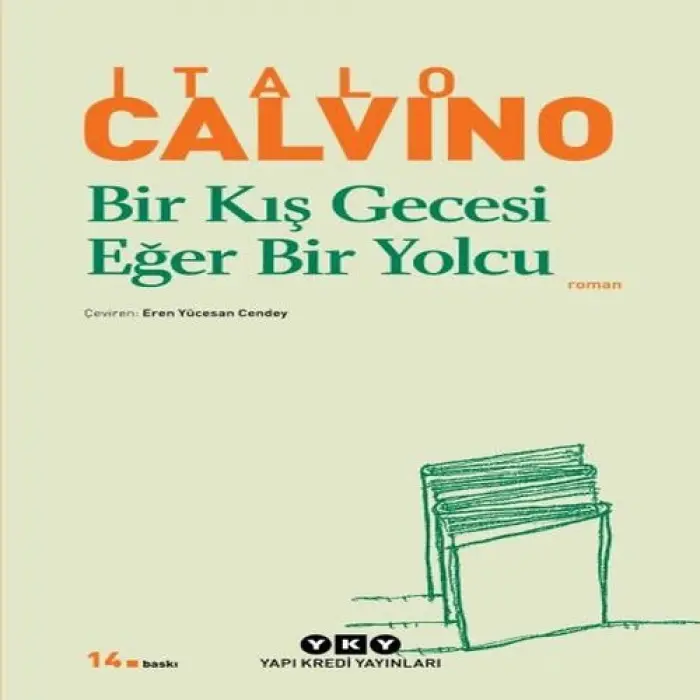 Bir Kış Gecesi Eğer Bir Yolcu - Modern Klasikler