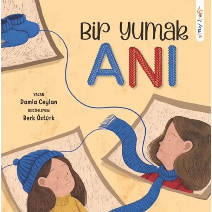 Bir Yumak Anı