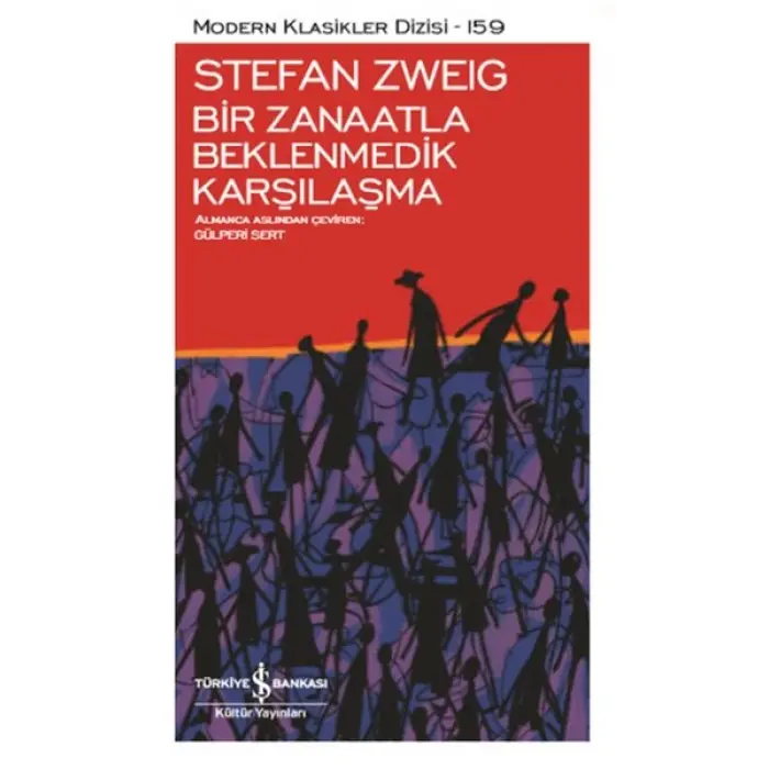 Bir Zanaatla Bemedik Karşılaşma - Modern Klasikler Dizisi