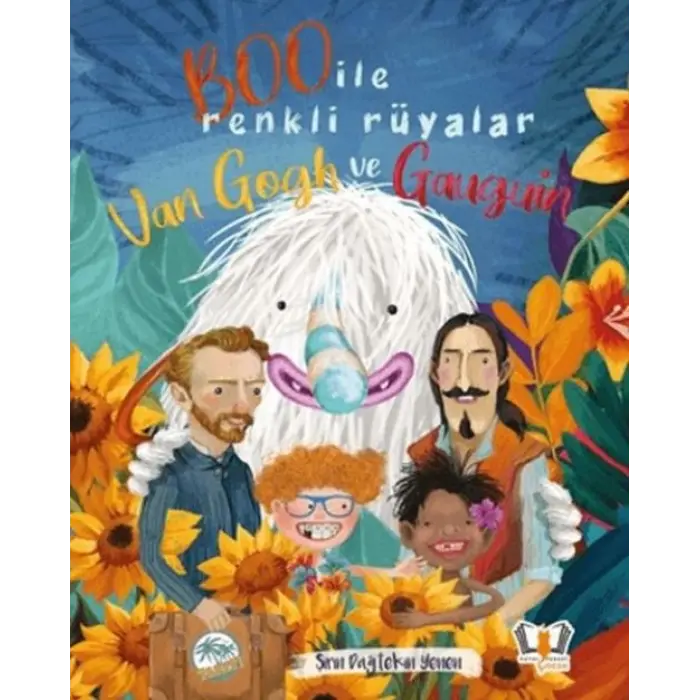 Boo İle Renkli Rüyalar Van Gogh ve Gauguin