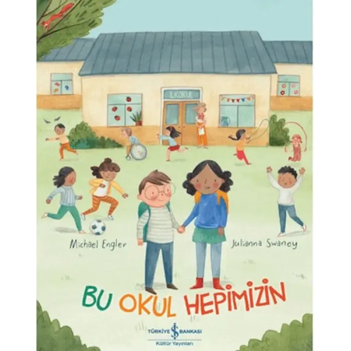 Bu Okul Hepimizin